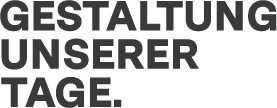 Gestaltung unserer Tage – Agentur in Hersbruck